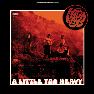 HIGH KEYS, THE - A Little Too Heavy LP (Orange Vinyl) HIGH KEYS, THE - A Little Too Heavy LP (Orange Vinyl)