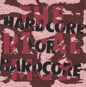 RIVAL MOB - Hardcore For Hardcore LP RIVAL MOB - Hardcore For Hardcore LP