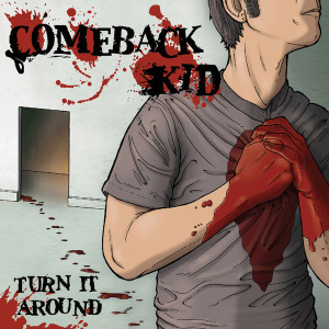 COMEBACK KID - Turn it Around LP (Clear With Black Smoke vinyl) COMEBACK KID - Turn it Around LP (Clear With Black Smoke vinyl)