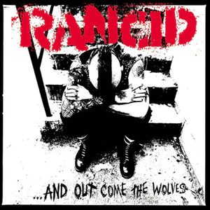 RANCID - ... And Out Come The Wolves LP