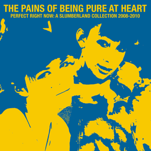PAINS OF BEING PURE AT HEART, THE - Perfect Right Now: A Slumberland Collection 2008-2010 LP (Clear With Yellow And Blue Splatter vinyl)