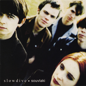 SLOWDIVE - Souvlaki LP SLOWDIVE - Souvlaki LP