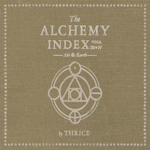 THRICE - The Alchemy Index Vols. III & IV: Air & Earth 2xLP (Milky Clear & Translucent Tan vinyl)