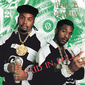 ERIC B. & RAKIM - Paid in Full 2xLP