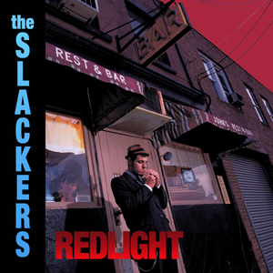 SLACKERS, THE - Redlight LP (20th Anniv Edition, 180gram vinyl)