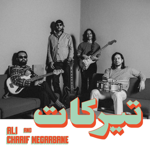 ALI x CHARIF MEGARBANE - Tirakat LP