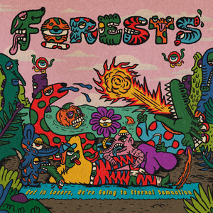 FORESTS - Get In Losers, We're Going To Eternal Damnation LP (Violet / Pink Colour in Colour vinyl)