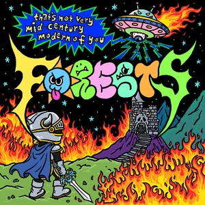 FORESTS - That's Not Very Mid-Century Modern Of You LP