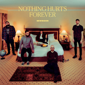 NEWMOON - Nothing Hurts Forever LP (Colour Vinyl)