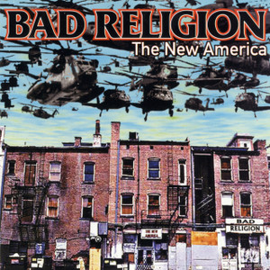 BAD RELIGION - New America LP BAD RELIGION - New America LP