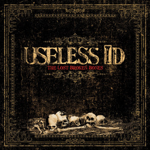 USELESS ID - The Lost Broken Bones LP USELESS ID - The Lost Broken Bones LP