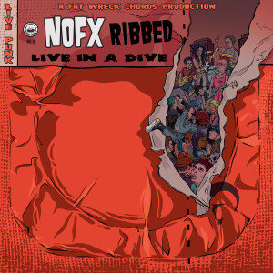 NOFX - Ribbed: Live In A Dive LP NOFX - Ribbed: Live In A Dive LP