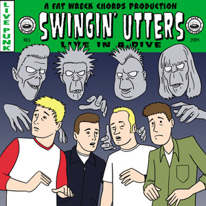SWINGIN' UTTERS - Live In A Dive 2xLP SWINGIN' UTTERS - Live In A Dive 2xLP