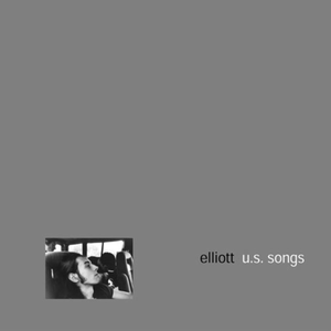 ELLIOTT - U.S. Songs LP ELLIOTT - U.S. Songs LP