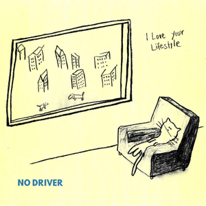 I LOVE YOUR LIFESTYLE - No Driver LP (Swirl Vinyl) I LOVE YOUR LIFESTYLE - No Driver LP (Swirl Vinyl)