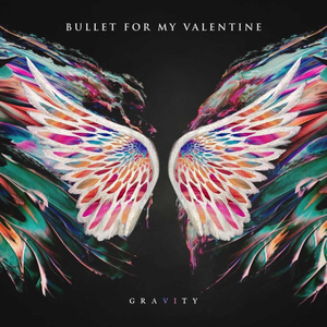 BULLET FOR MY VALENTINE - Gravity LP BULLET FOR MY VALENTINE - Gravity LP
