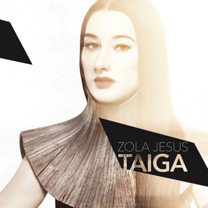 ZOLA JESUS - Taiga LP