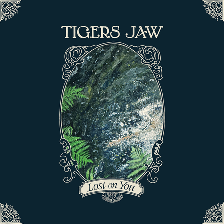 TIGERS JAW - Lost On You LP (Ice Blue vinyl)