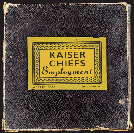 KAISER CHIEFS - Employment LP
