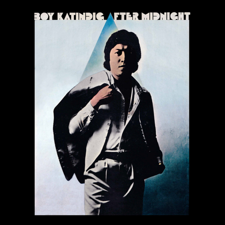 BOY KATINDIG - After Midnight LP