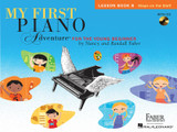 My First Piano Adventure Lesson Book - B