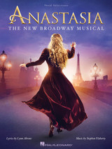 Anastasia Broadway Musical Vocal Selections Sheet Music Book