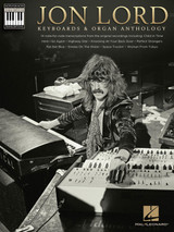 Jon Lord - Keyboards & Organ Anthology Sheet Music Book