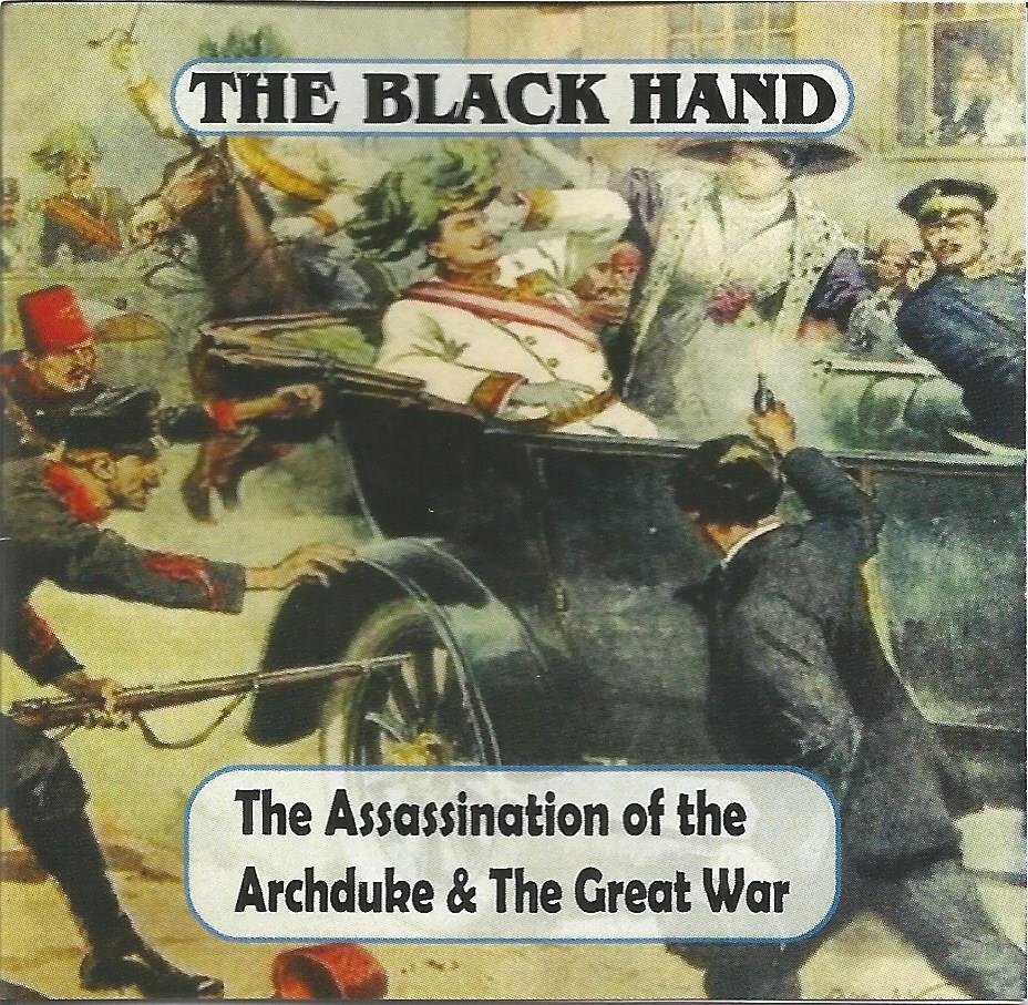 Black Hand:The Assassination of the Archduke & The Great War Coin Box
