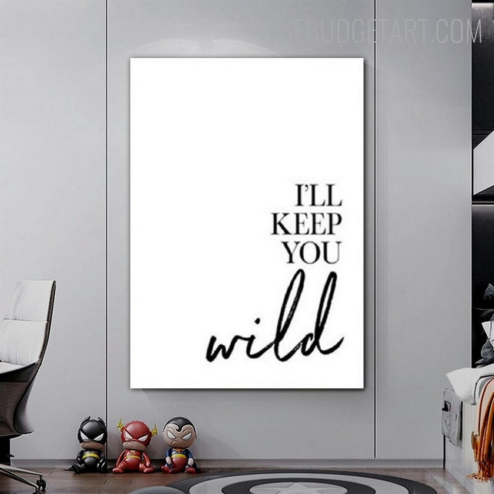 Wild Typography Quotes Contemporary Painting Pic Canvas Print for Room Wall Tracery