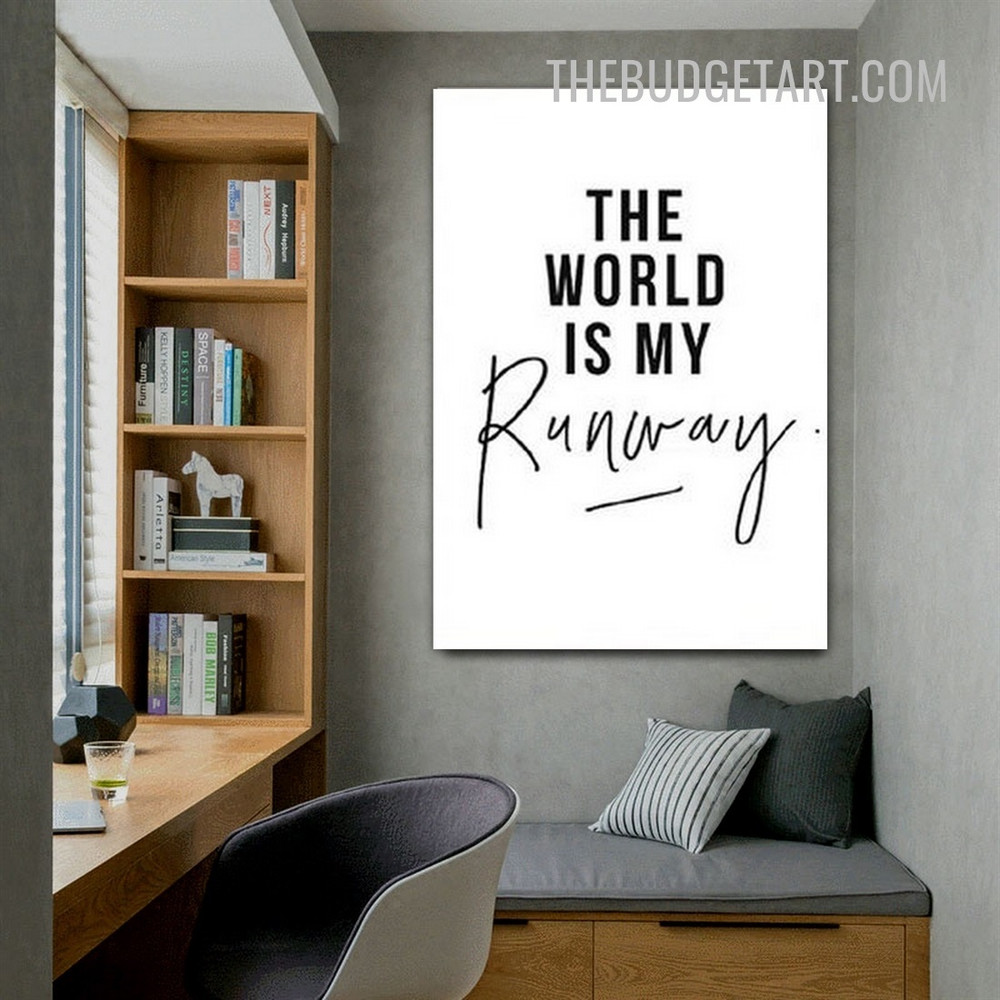 World Is My Runway Modern Painting Picture Typography Quote Print for Canvas Wall Room Garnish