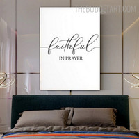 Faithful Typography Quotes Modern Painting Pic Canvas Print for Room Wall Drape