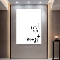 Love You Most Typography Quotes Modern Painting Image Canvas Print for Room Wall Decoration