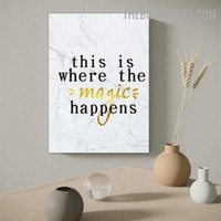 Magic Happens Typography Quotes Modern Painting Picture Canvas Print for Room Wall Assortment