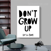 Don’t Grow Typography Modern Painting Picture Canvas Print for Room Wall Illumination