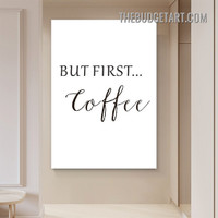 First Coffee Typography Painting Picture Canvas Modern Wall Art Print for Room Finery