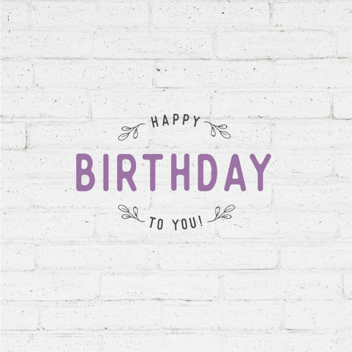 Greeting Card - Birthday - Happy Birthday To You