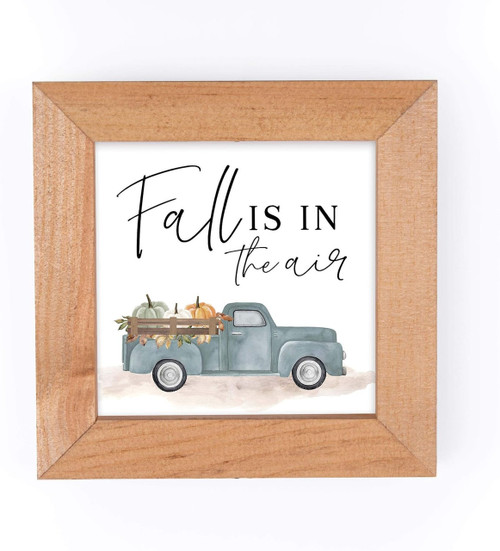 Framed Art Sign - Fall is in The Air