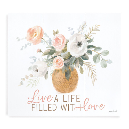 Live A Life Filled With Love