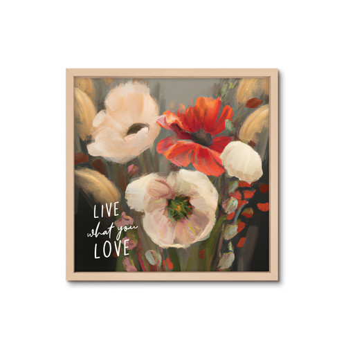 Framed Art - Live What You Love