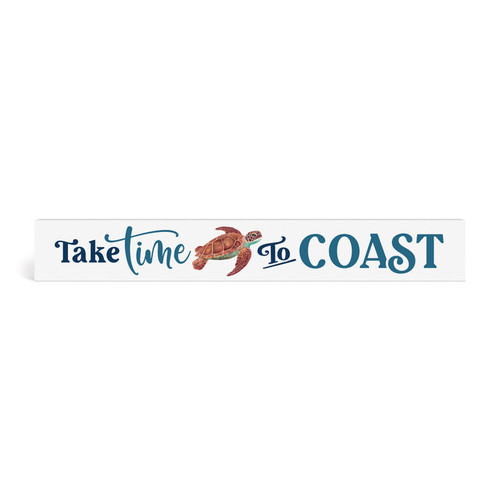 Stick Sign -Take Time To Coast