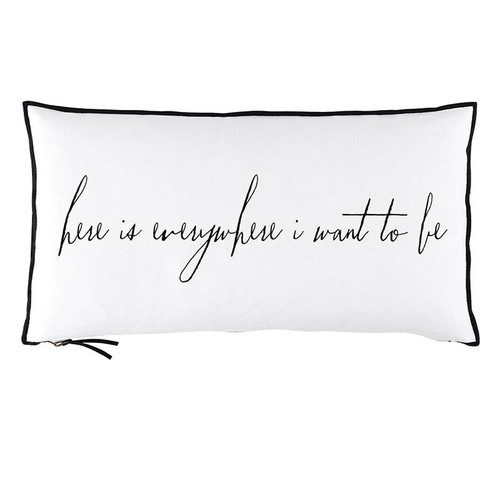 Lumbar Pillowcase - Here is Everywhere I Want to Be