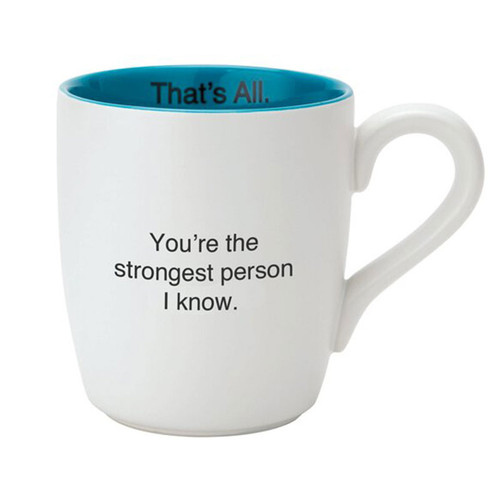 That's All Mug - Strongest Person