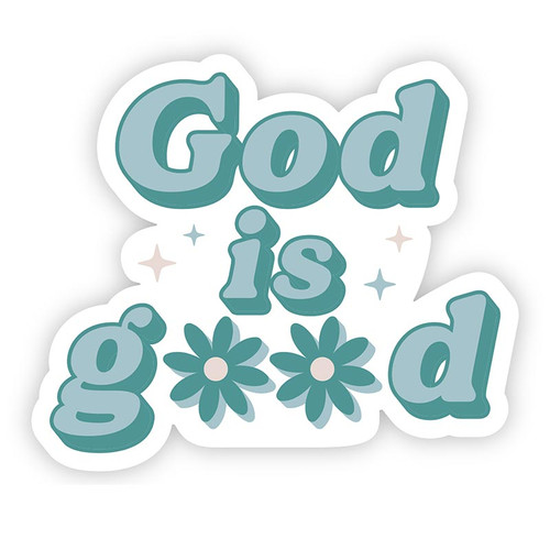 Vinyl Sticker - God Is Good