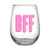 Stemless Wine Glass - BFF - Set of 2