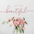 Greeting Card - Encouragement - You Are Beautiful