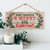 Hanging Sign - Have Yourself a Merry Little Christmas