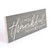 Easelback Tabletop Sign - Thankful Blessed