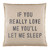 Face to Face Euro Pillow - Let Me Sleep