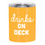 Stainless Steel Tumbler - Drinks On Deck