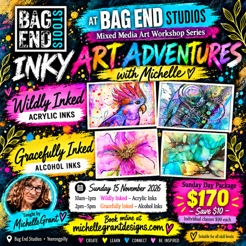 IN-PERSON CLASSES AT BAG END STUDIO, BRISBANE

INKY ART ADVENTURES WITH MICHELLE GRANT
Sunday Two-Class Package

Suitable for all skill levels
Sunday 15 November 2026